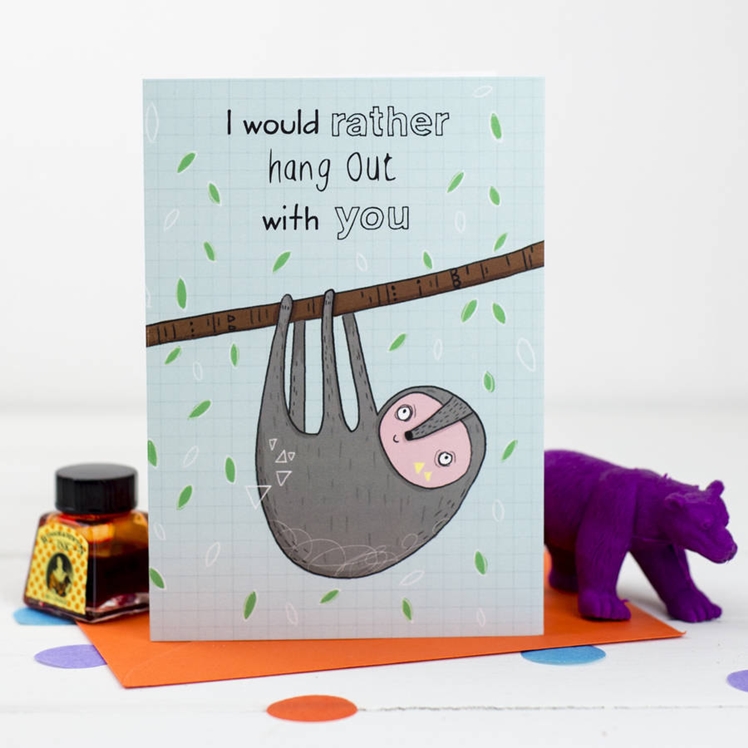 I Would Rather Hang Out With You Card | Louise Wright Design
